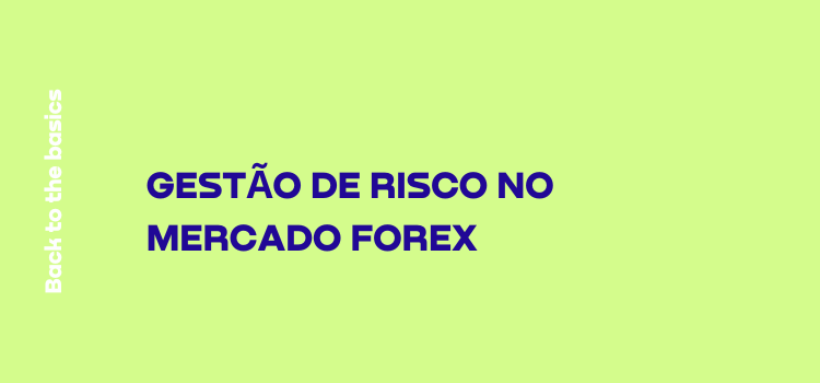 gestão-de-risco-no-mercado-forex